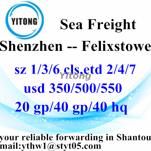 Shenzhen International Ocean Freight to Felixstowe UK