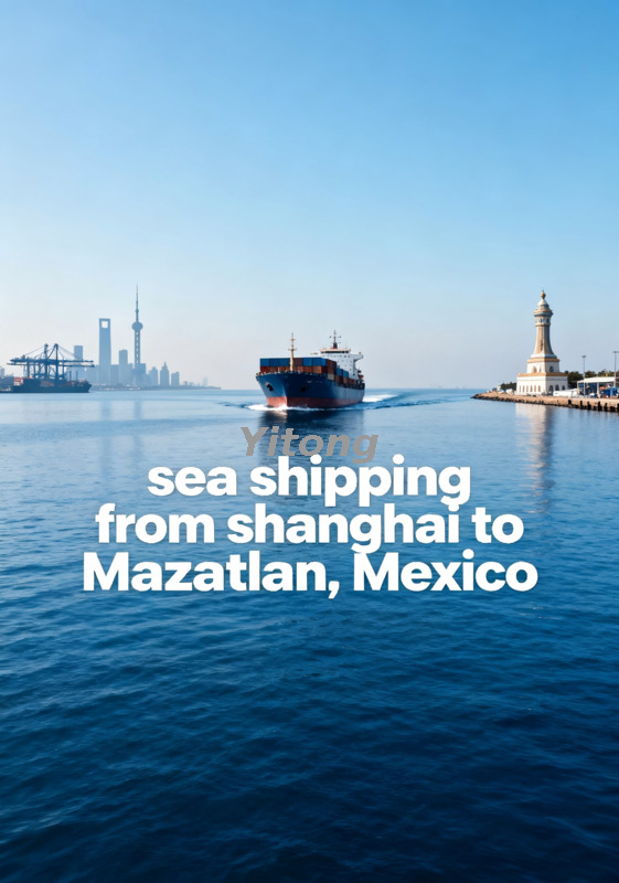 Sea Shipping From Shanghai To Mazatlan Mexico