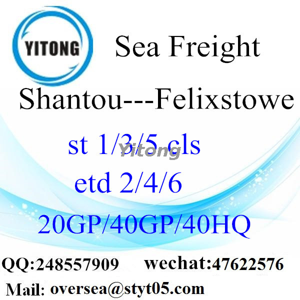 Shantou Port Sea Freight Shipping To Felixstowe UK