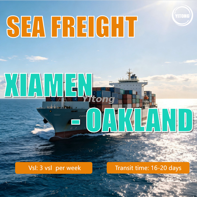 Sea Freight from Xiamen to Oakland United States